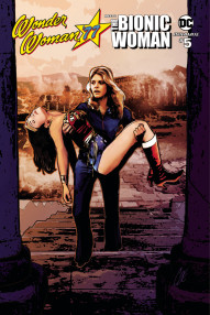 Wonder Woman '77 Meets the Bionic Woman #5