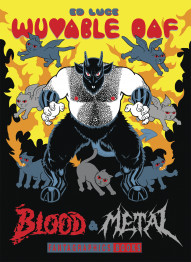 Wuvable Oaf: Blood & Metal #1