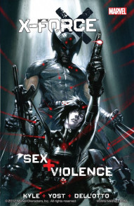 X-Force: Sex & Violence Collected