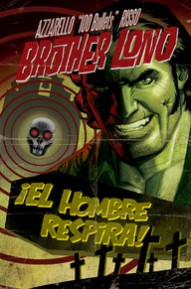 100 Bullets: Brother Lono Collected