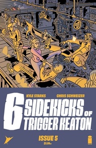 6 Sidekicks of Trigger Keaton #5