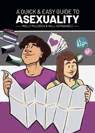 A Quick & Easy Guide to Asexuality #1