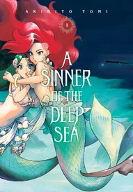 A Sinner of the Deep Sea Vol. 1