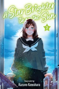 A Star Brighter than the Sun Vol. 2