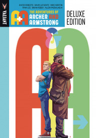 A&A: The Adventures of Archer and Armstrong Deluxe