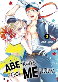 Abe-kun's Got Me Now! Vol. 3