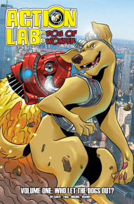 Action Lab: Dog Of Wonder Vol. 1: Who Let The Dogs Out