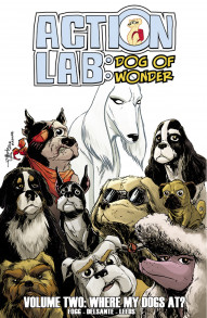 Action Lab: Dog Of Wonder Vol. 2: Where My Dogs At
