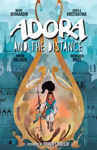 Adora and the Distance OGN
