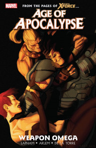 Age of Apocalypse Vol. 2: Weapon Omega