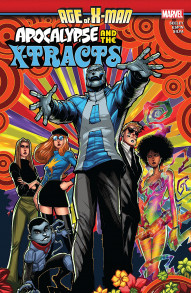 Age Of X-Man: Apocalypse & The X-Tracts Collected