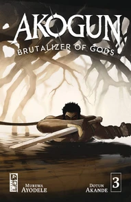 Akogun: Brutalizer of Gods #3