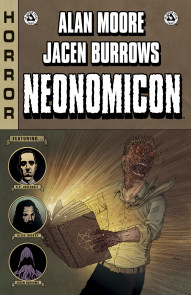 Alan Moore's Neonomicon Collected