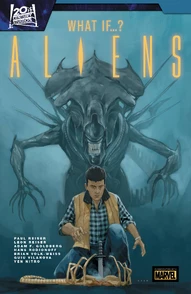 Aliens: What If...? Collected