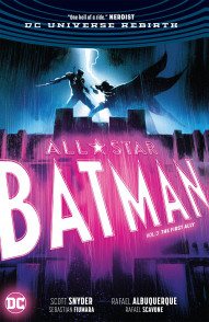 All-Star Batman Vol. 3: The First Ally