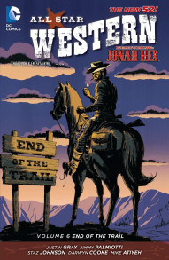All-Star Western Vol. 6: End Of The Trail