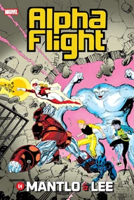 Alpha Flight: By Mantlo & Lee Omnibus