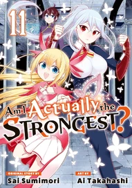 Am I Actually the Strongest? Vol. 11