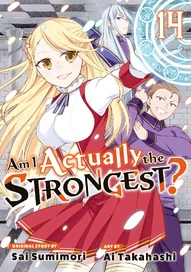 Am I Actually the Strongest? Vol. 14
