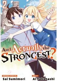 Am I Actually the Strongest? Vol. 2