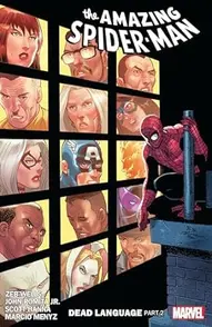 Amazing Spider-Man Vol. 6: Dead Language Pt 2
