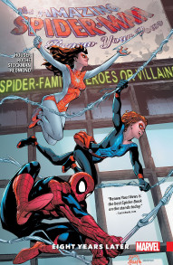 Amazing Spider-Man: Renew Your Vows Vol. 3: Eight Years Later