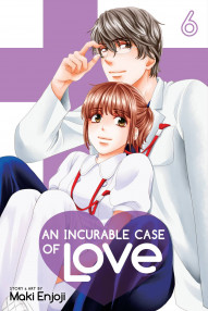 An Incurable Case of Love Vol. 6