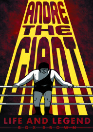 Andre the Giant: Life and Legend OGN