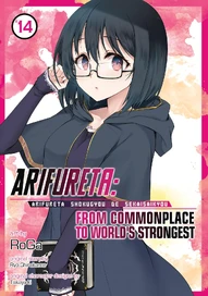 Arifureta: From Commonplace to World's Strongest Zero Vol. 14