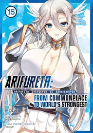 Arifureta: From Commonplace to World's Strongest Zero Vol. 15