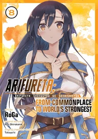 Arifureta: From Commonplace to World's Strongest Zero Vol. 8