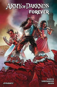 Army of Darkness: Forever Vol. 1