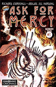 Ask for Mercy: The Center of Everything That Is #1