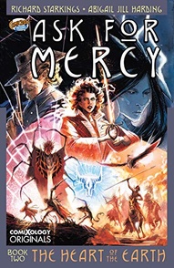 Ask for Mercy Vol. 2: The Heart of the Earth