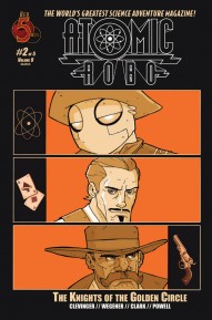 Atomic Robo: The Knights of the Golden Circle #2