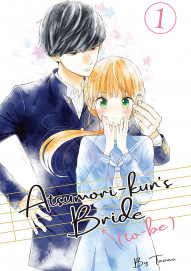 Atsumori-kun's Bride to Be Vol. 1