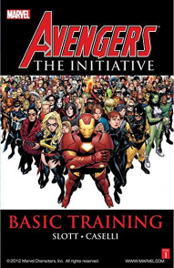 Avengers: The Initiative Vol. 1: Basic Training