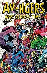 Avengers: War Across Time Collected