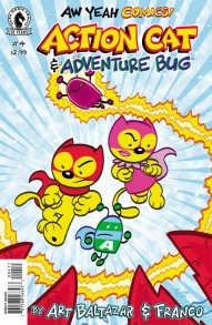 Aw Yeah Comics: Action Cat and Adventure Bug #4
