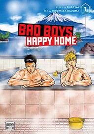 Bad Boys, Happy Home Vol. 1