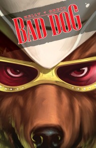 Bad Dog Vol. 1: In The Land Of Milk And Money