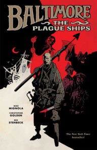 Baltimore Vol. 1: The Plague Ships