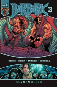 Barbaric: Born In Blood #3