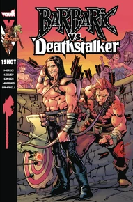 Barbaric: vs. Deathstalker