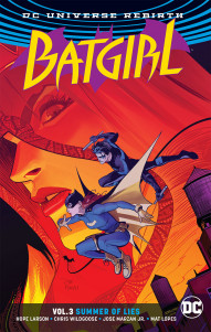 Batgirl Vol. 3: Summer Of Lies Rebirth