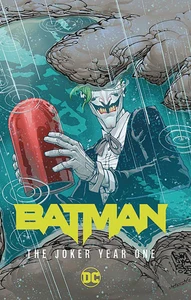 Batman Vol. 3: The Joker Year One