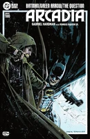 Batman / Green Arrow / The Question: Arcadia #2