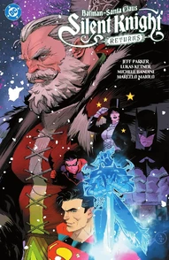 Batman / Santa Claus: Silent Knight Returns