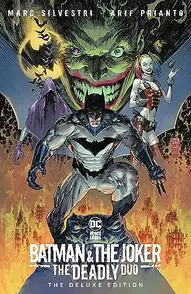 Batman & The Joker: The Deadly Duo Collected