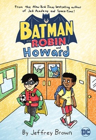 Batman and Robin and Howard OGN